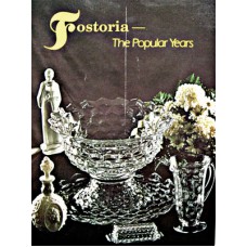 Fostoria - The Popular Years 