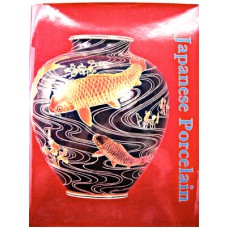 Japanese Porcelain - Nancy N. Schiffer