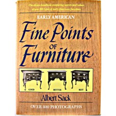 Early American Fine Points of Furinture A. Sack