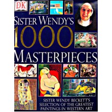 Sister Wendy's 1000 Masterpieces