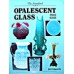 The Standard Opalescent Glass Price Guide-Edwards