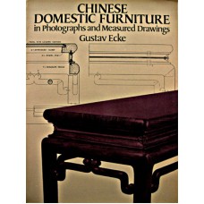 Chinese Domestic Furniture - Gustav Ecke