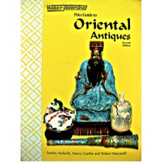Wallace-Homestead Price Guide to Oriental Antiques