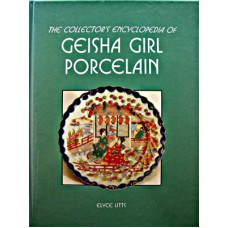 The Collector's Encyclopedia of Geisha Girl 