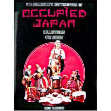 The Collector's Encyclopedia of Occupied Japan-4th