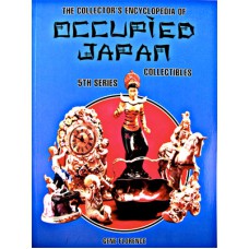The Collector's Encyclopedia of Occupied Japan-5th