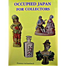 Occupied Japan for Collectors-Archambault