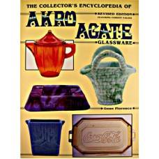 The Collector's Encyclopedia of Akro Agate
