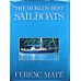 The World's Best Sailboats-Ferenc Mate