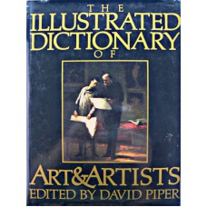 Dictionary of Art & Artists by David Piper