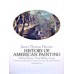 History of American Painting - Flexner