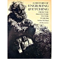 A History of Engraving & Etching - Hind