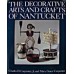The Decorative Arts and Crafts of Nantucket