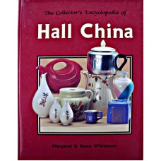 Collector's Encyclopedia of Hall China - Whitmyer