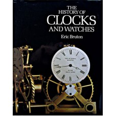The History of Clocks and Watches - Bruton