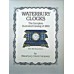 Waterbury Clocks by Waterbury Clock Company