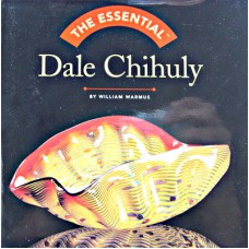 Dale Chihuly by William Warmus