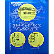 Drawings and Plants of Frank Lloyd Wright