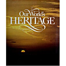 Our World's Heritage - National Geographic Society