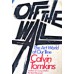 Off The Wall - The Art World of Our Time - Tomkins