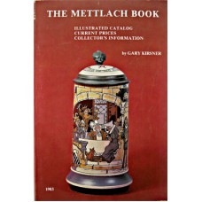The Mettlach Book - Kirsner