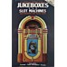 Jukeboxes and Slot Machines - Ayliffe