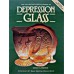 The Collector's Enclclopedia of Depression Glass 