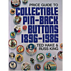 Collectible Pin-Back Buttons 1896-1986