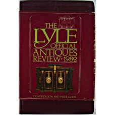 The Lyle Official Antiques Review 1982