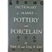 Dictionary of Pottery and Porcelain - Kovel