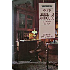 Wallace-Homestead Antiques 11th Edition