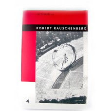 October Files Robert Rauschenberg - Joseph